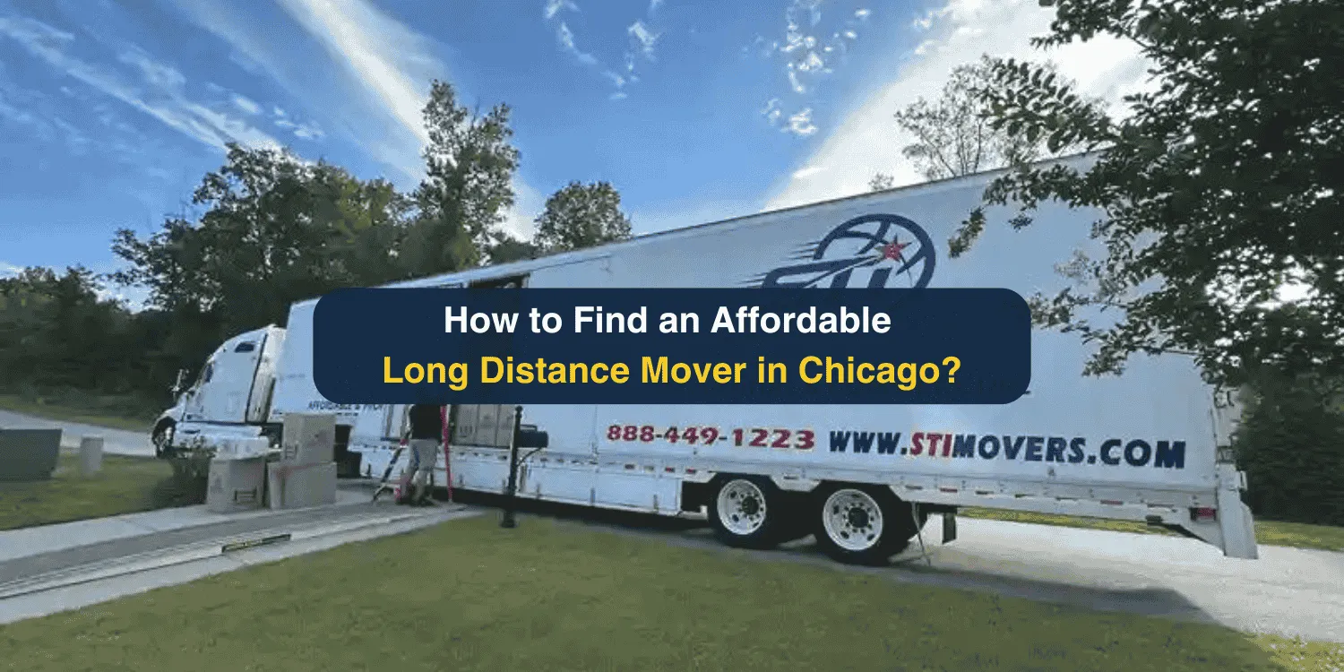 How to Find an Affordable Long Distance Mover in Chicago