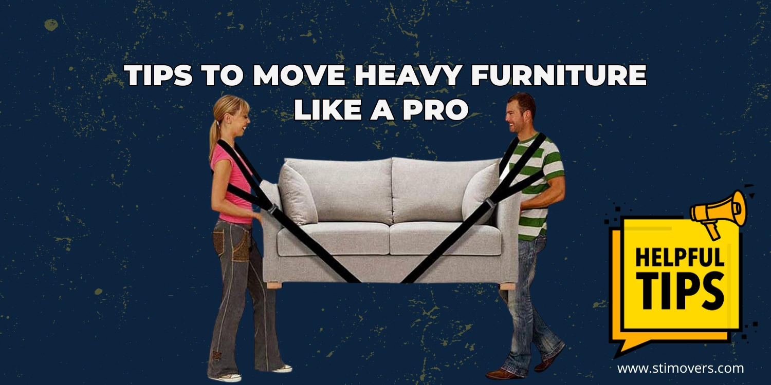 Tips to Move Heavy Furniture like a Pro